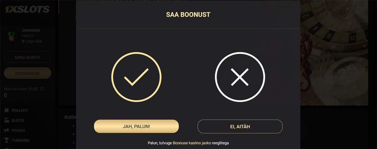 1xSlots boonuse vastu võtmine