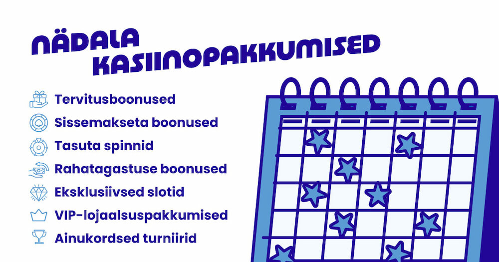 Kasiino Nädalapakkumised Eestis