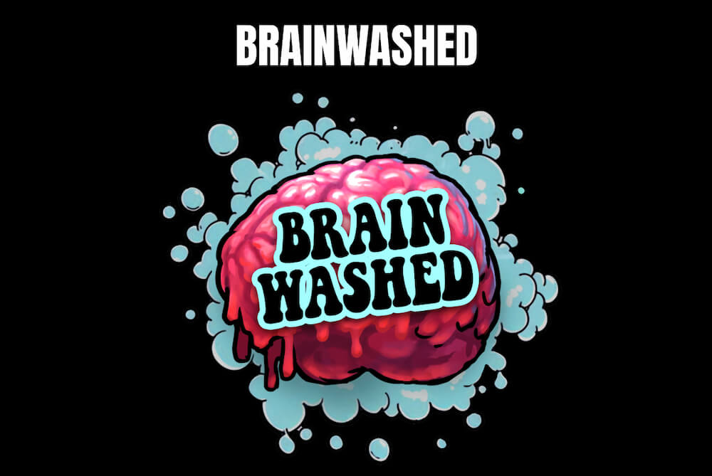 Shady Lady Brainwashed