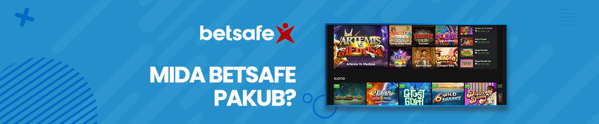 Mänguvalik Betsafe'i mängude valik
