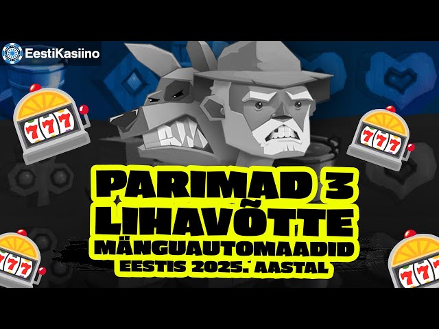 Top 3 lihavõtte slotid Eestis 2025