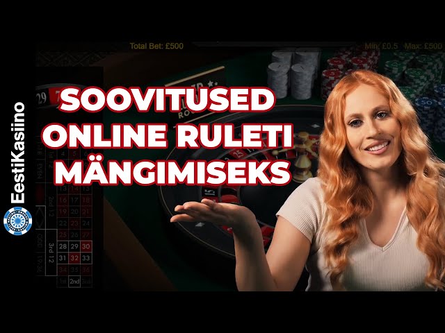 3 nõuannet, mida pead teadma enne online ruleti valimist Eestis!