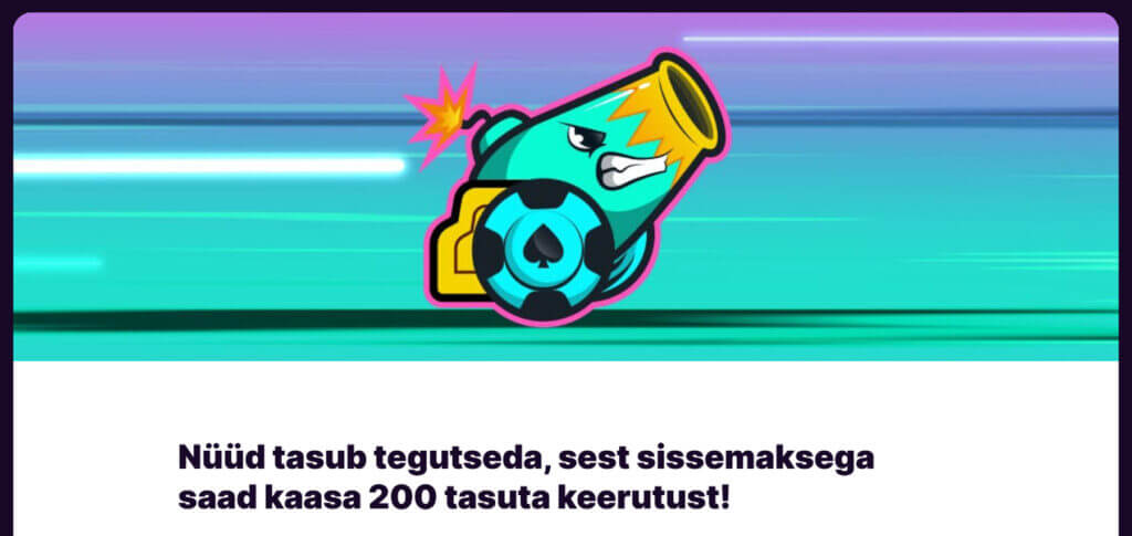 Kanuuna tervitusboonus Tervitusboonus