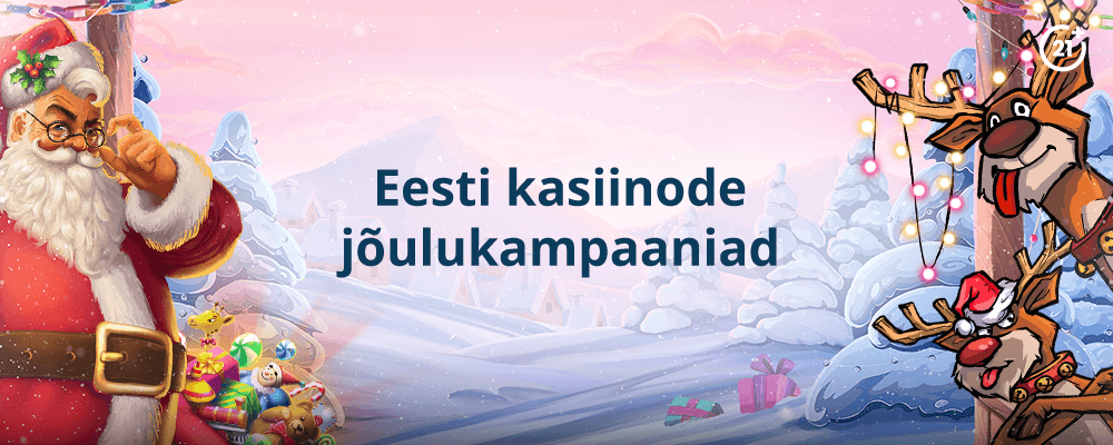 Eesti kasiinode jõulukampaaniad 2022